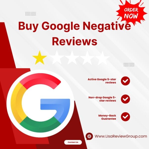 Buy Negative Google Reviews